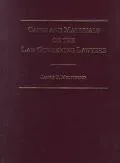 Cases and Materials on the Law Governing Lawyers
