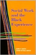 Social work and the Black experience