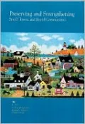 Preserving and Strengthening Small Towns and Rural Communities