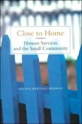 Close to Home: Human Services in the Small Community