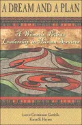A Dream and a Plan: A Woman's Path to Leadership in Human Services, Vol. 1