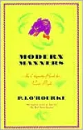 Modern Manners: An Etiquette Book for Rude People