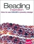 Beading Inspiration: How to Use Color in Jewelry Design