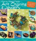 Making Mixed Media Art Charms and Jewelry