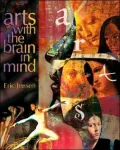 Arts with the Brain in Mind