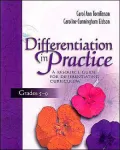 Differentiation in Practice, Grades 5-9: A Resource Guide for Differentiating Curriculum