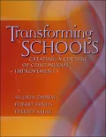 Transforming Schools: Creating a Culture of Continuous Improvement