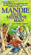 Mandie and the Medicine Man