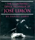 Illustrated Dance Technique of Jose Limon