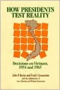 How Presidents Test Reality