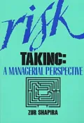 Risk Taking: A Managerial Perspective