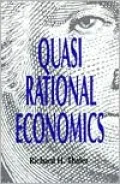 Quasi Rational Economics