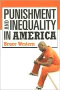 Punishment and Inequality in America
