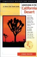 Adventuring in the California Desert: A Sierra Club Travel Guide