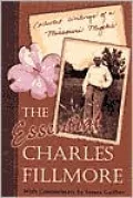 The Essential Charles Fillmore