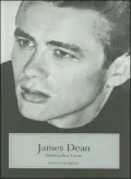 James Dean: Rebel with a Cause (Indiana Biography Series)