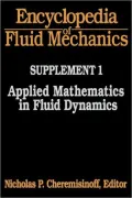 Encyclopedia Of Fluid Mechanics, Vol. 1