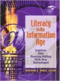 Literacy in the Information Age: Inquiries into Meaning Making with New Technologies
