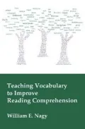 Teaching Vocabulary to Improve Reading Comprehension