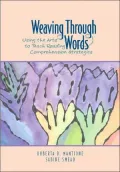 Weaving Through Words: Using the Arts to Teach Reading Comprehension Strategies