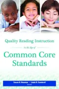 Quality Reading Instruction in the Age of Common Core Standards