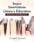 Issues And Innovations in Literacy Education Readings from the Reading Teacher