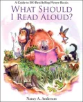 What Should I Read Aloud?: A Guide to 200 Best-selling Picture Books