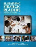 Sustaining Strategic Readers: Techniques for Supporting Content Literacy in Grades 6-12