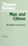 Man and Citizen (De Homine and De Cive)