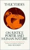 On Justice, Power, and Human Nature: Selections from History of the Peloponnesian War