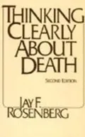 Thinking Clearly about Death
