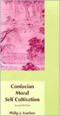 Confucian Moral Self Cultivation