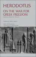 On the War for Greek Freedom: Selections from the Histories