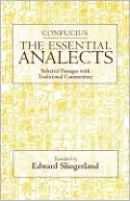 Essential Analects: Selected Passages with Traditional Commentary