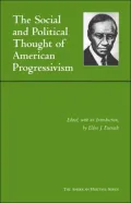 Social and Political Thought of American Progressivism