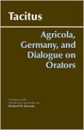 Agricola, Germany, and Dialogue on Orators