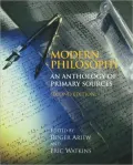 Modern Philosophy: An Anthology of Primary Sources