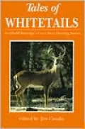Tales of Whitetails: Archibald Rutledge's Great Deer Hunting Stories