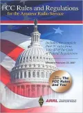 FCC Rules and Regulations for the Amateur Radio Service: February 23, 2007