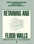 Retaining and Flood Walls