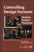 Controlling Design Variantsl Modular Product Platforms