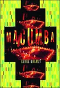 Macumba : The Teachings of Marie-Jose, Mother of the Gods