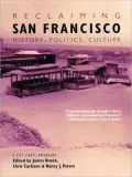 Reclaiming San Francisco: History, Politics, Culture
