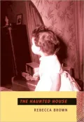 The Haunted House : A Novel