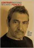 Contrary Notions: The Michael Parenti Reader
