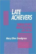 Late Achievers: Famous People Who Succeeded Late in Life