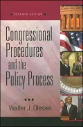 Congressional Procedures and the Policy Process, 7th Edition