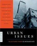 Urban Issues: Selections From CQ Researcher, 4th Edition