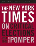 New York Times on Critical Elections, Vol. 1