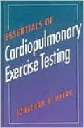 Essentials of Cardiopulmonary Exercise Testing